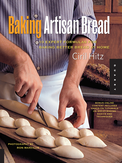 Title details for Baking Artisan Bread by Ciril Hitz - Available